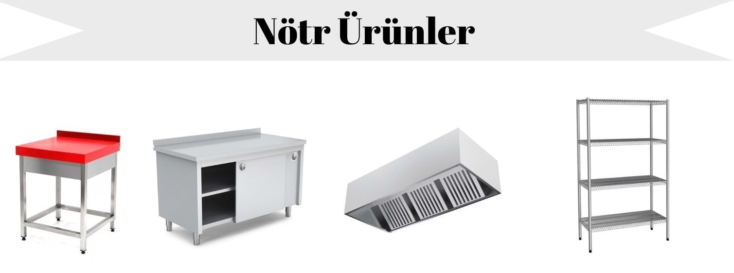 Nötr Ürünler 